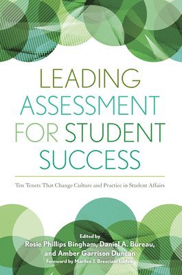 Leading Assessment for Student Success 1