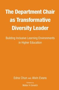 bokomslag The Department Chair as Transformative Diversity Leader
