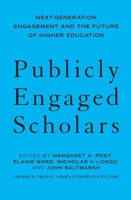 bokomslag Publicly Engaged Scholars