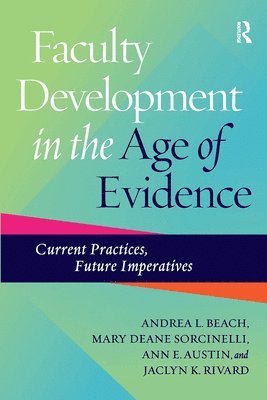 Faculty Development in the Age of Evidence 1