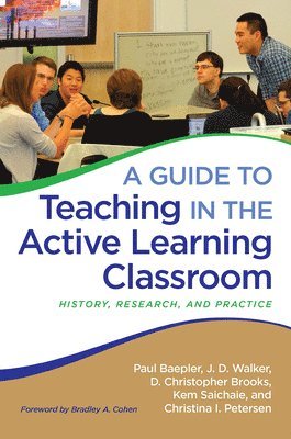 bokomslag A Guide to Teaching in the Active Learning Classroom