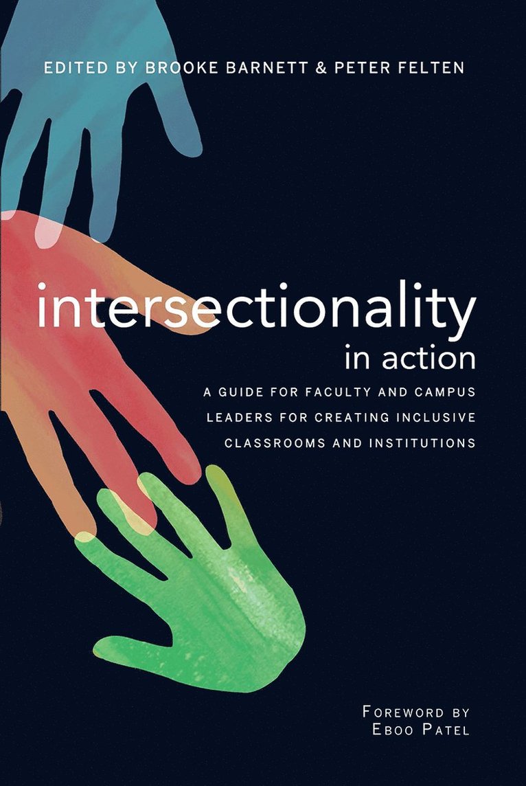 Brooke Barnett, Peter Felten - Intersectionality in Action, Häftad