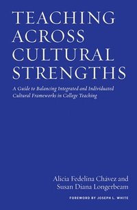 bokomslag Teaching Across Cultural Strengths