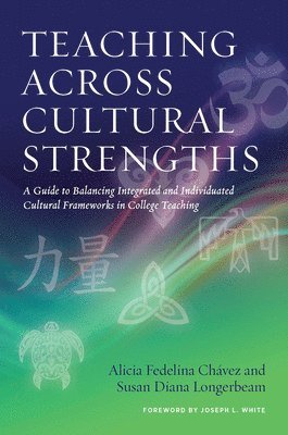 Teaching Across Cultural Strengths 1