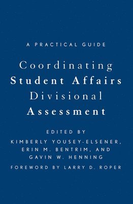 Coordinating Student Affairs Divisional Assessment 1