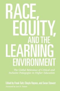 bokomslag Race, Equity, and the Learning Environment