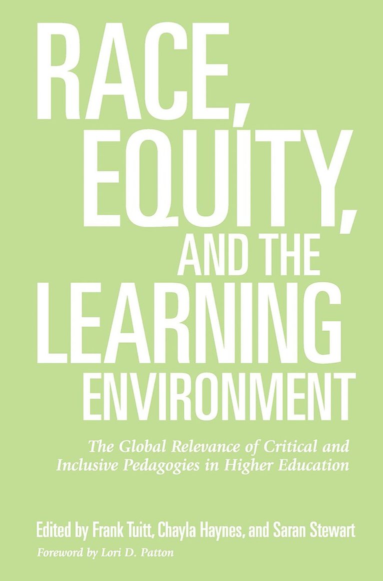Race, Equity, and the Learning Environment