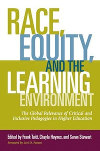 bokomslag Race, Equity, and the Learning Environment