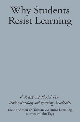 Why Students Resist Learning 1