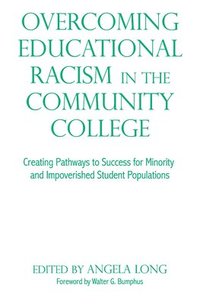 bokomslag Overcoming Educational Racism in the Community College