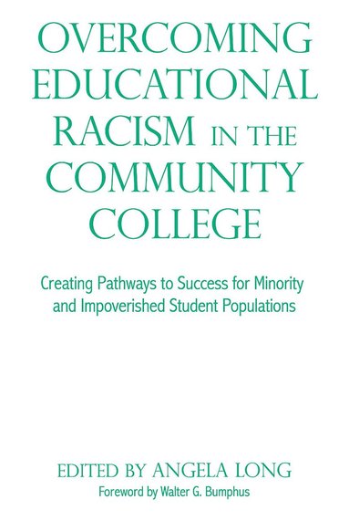 bokomslag Overcoming Educational Racism in the Community College