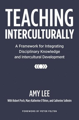 Amy Lee - Teaching Interculturally, Inbunden