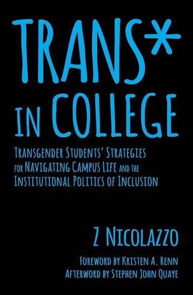 Z Nicolazzo - Trans* in College, Inbunden