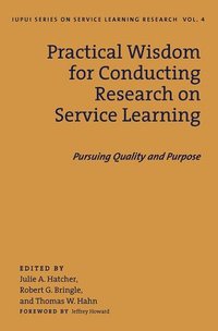 bokomslag Practical Wisdom for Conducting Research on Service Learning