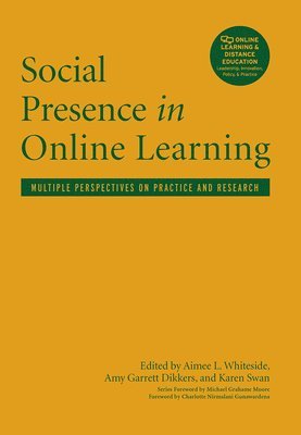 Social Presence in Online Learning 1
