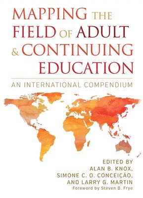 Mapping the Field of Adult and Continuing Education 1