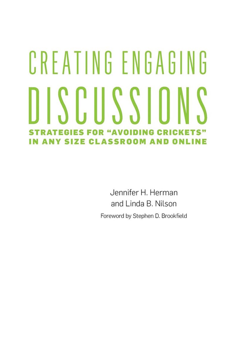 Jennifer H. Herman, Linda B. Nilson, Linda Burzotta Nilson - Creating Engaging Discussions, Inbunden