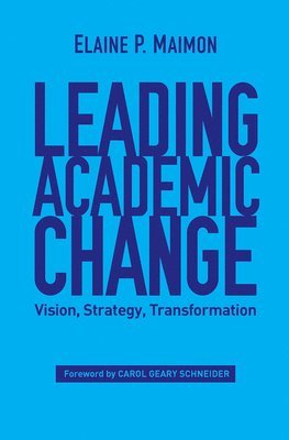 Leading Academic Change 1