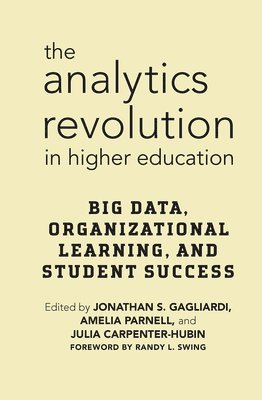 Analytics Revolution in Higher Education