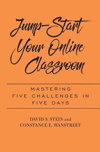 bokomslag Jump-Start Your Online Classroom