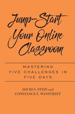 Jump-Start Your Online Classroom 1
