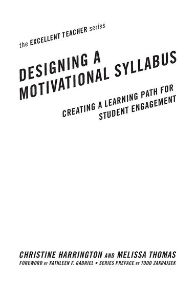 Christine Harrington, Melissa Thomas - Designing a Motivational Syllabus, Inbunden