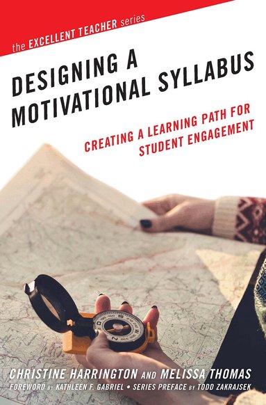 Christine Harrington, Melissa Thomas - Designing a Motivational Syllabus, Häftad