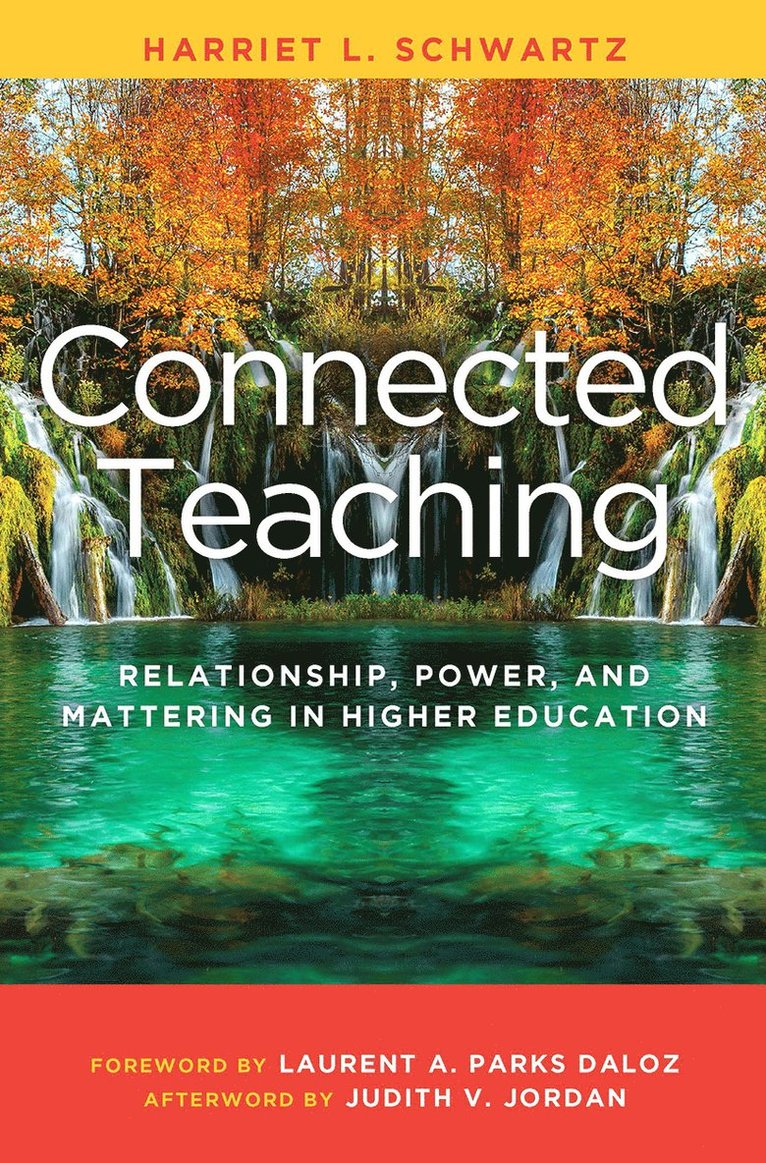 Harriet L. Schwartz - Connected Teaching, Häftad