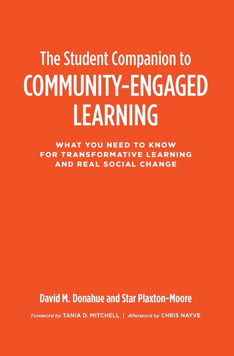 David M. Donahue, Star Plaxton-Moore, David M Donahue - Student Companion to Community-Engaged Learning, Inbunden