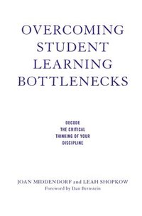 bokomslag Overcoming Student Learning Bottlenecks