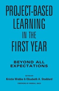 bokomslag Project-Based Learning in the First Year