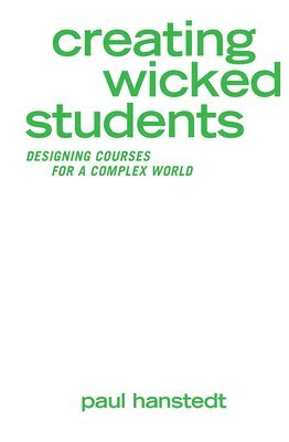 Creating Wicked Students 1