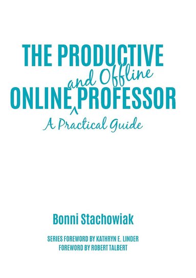 bokomslag Productive Online and Offline Professor