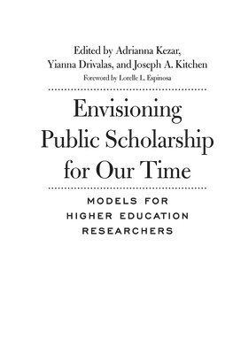 bokomslag Envisioning Public Scholarship for Our Time