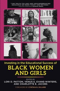 bokomslag Investing in the Educational Success of Black Women and Girls