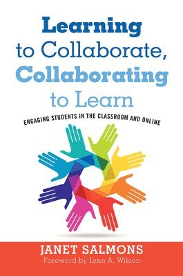 bokomslag Learning to Collaborate, Collaborating to Learn