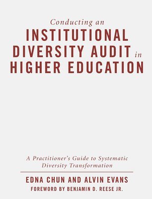 Conducting an Institutional Diversity Audit in Higher Education 1