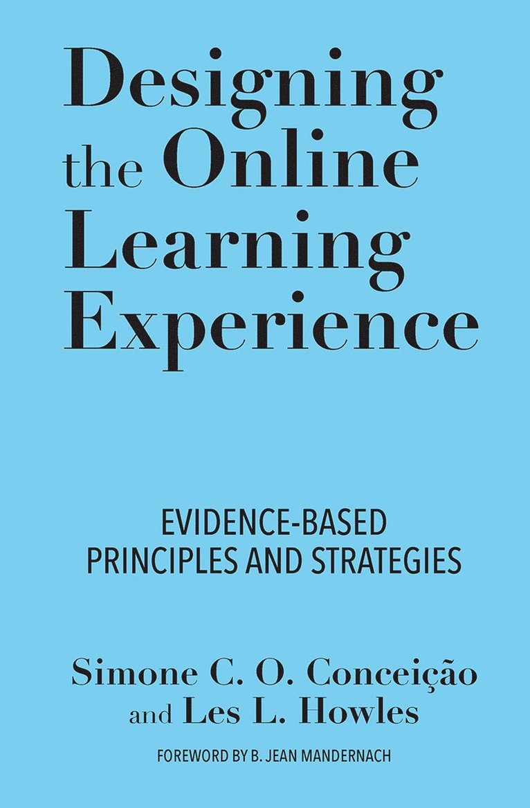 Simone C. O. Conceição, Les Howles, Simone C. O. Conceicao - Designing the Online Learning Experience, Inbunden