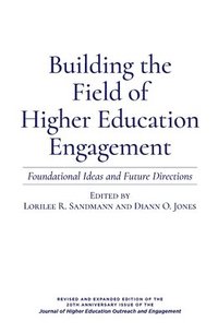 bokomslag Building the Field of Higher Education Engagement