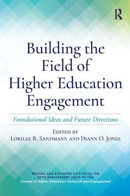 Building the Field of Higher Education Engagement 1