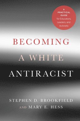 Becoming a White Antiracist 1