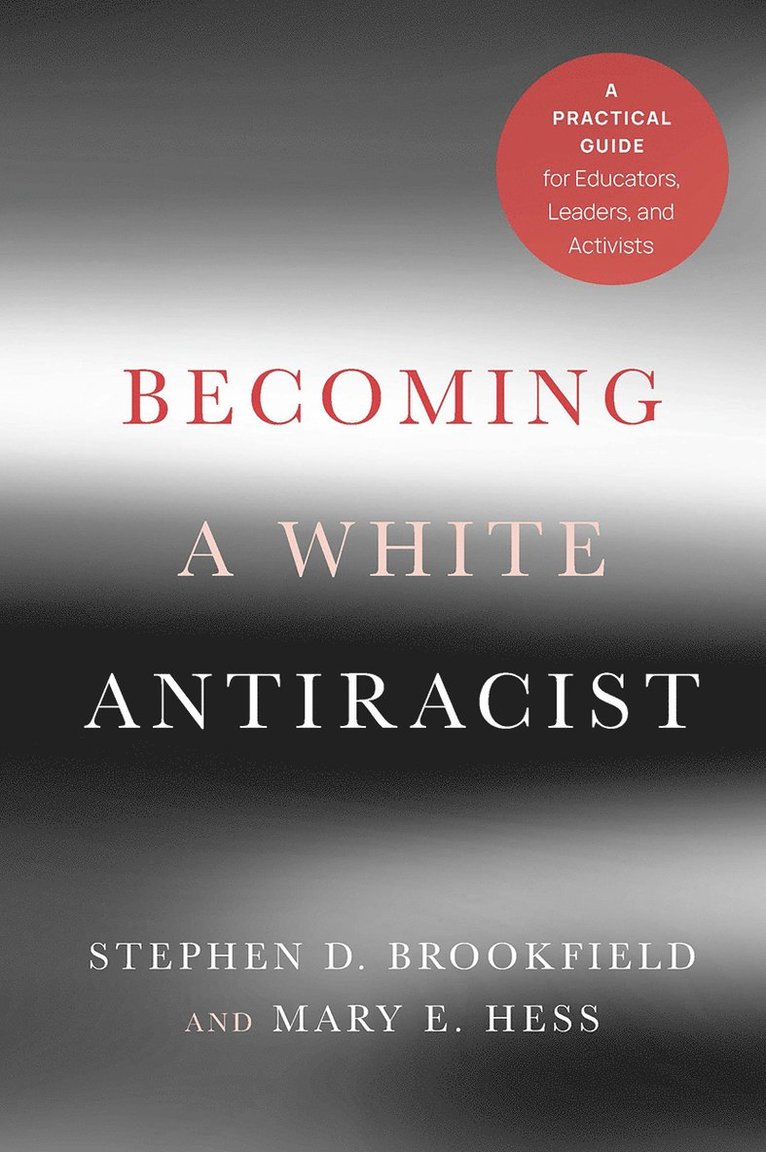 Becoming a White Antiracist 1