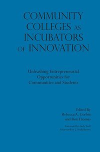 bokomslag Community Colleges as Incubators of Innovation