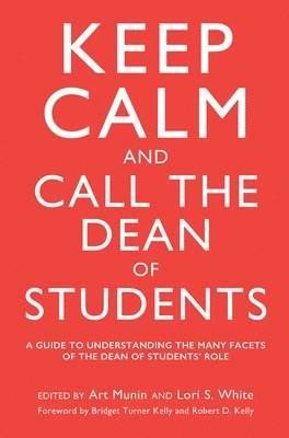 Keep Calm and Call the Dean of Students 1