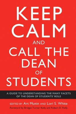 Keep Calm and Call the Dean of Students 1