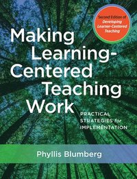 bokomslag Making Learning-Centered Teaching Work