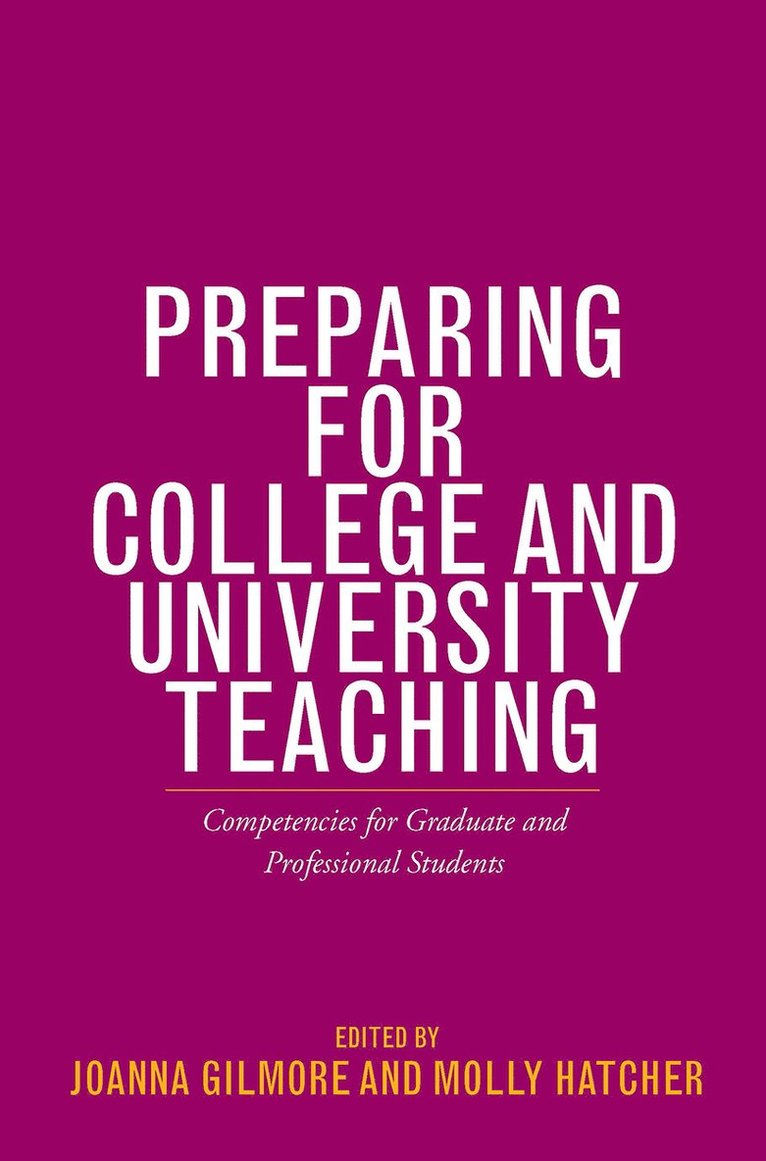 Preparing for College and University Teaching 1