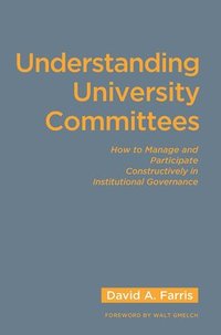 bokomslag Understanding University Committees