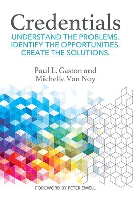 Michelle Van Noy, Paul L. Gaston, Michelle Van Noy - Credentials, Häftad