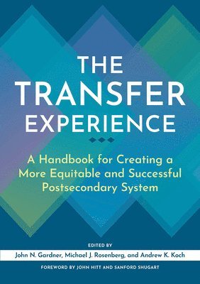 The Transfer Experience 1